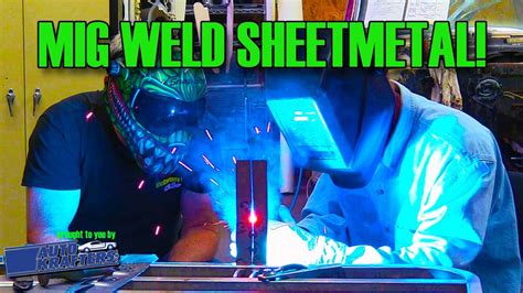 mig welder for thin sheet metal|mig welding sheet metal 101.